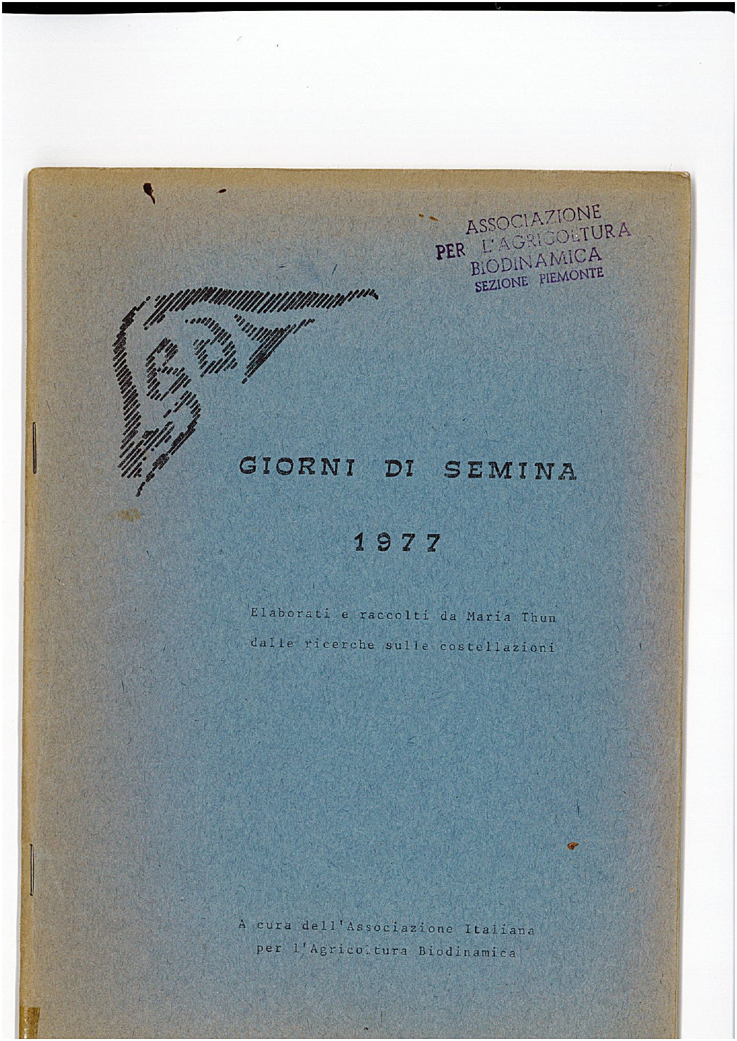 CALENDARIO DELLE SEMINE 1977 - Maria Thun