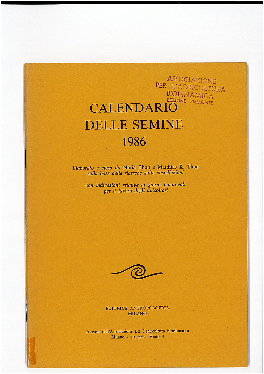 CALENDARIO DELLE SEMINE 1986 - Maria Thun