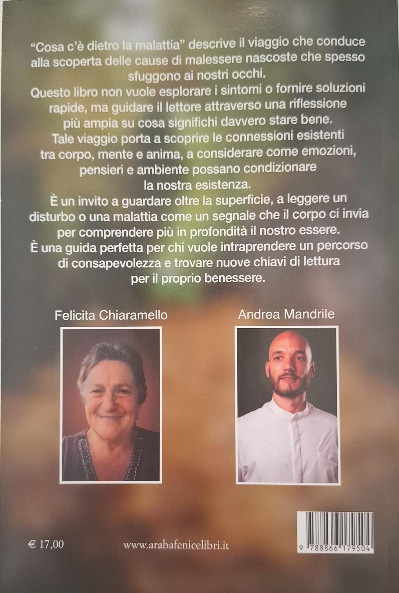 COSA C'E' DIETRO LA MALATTIA? - Felicita Chiaramello, Andrea Mandrile