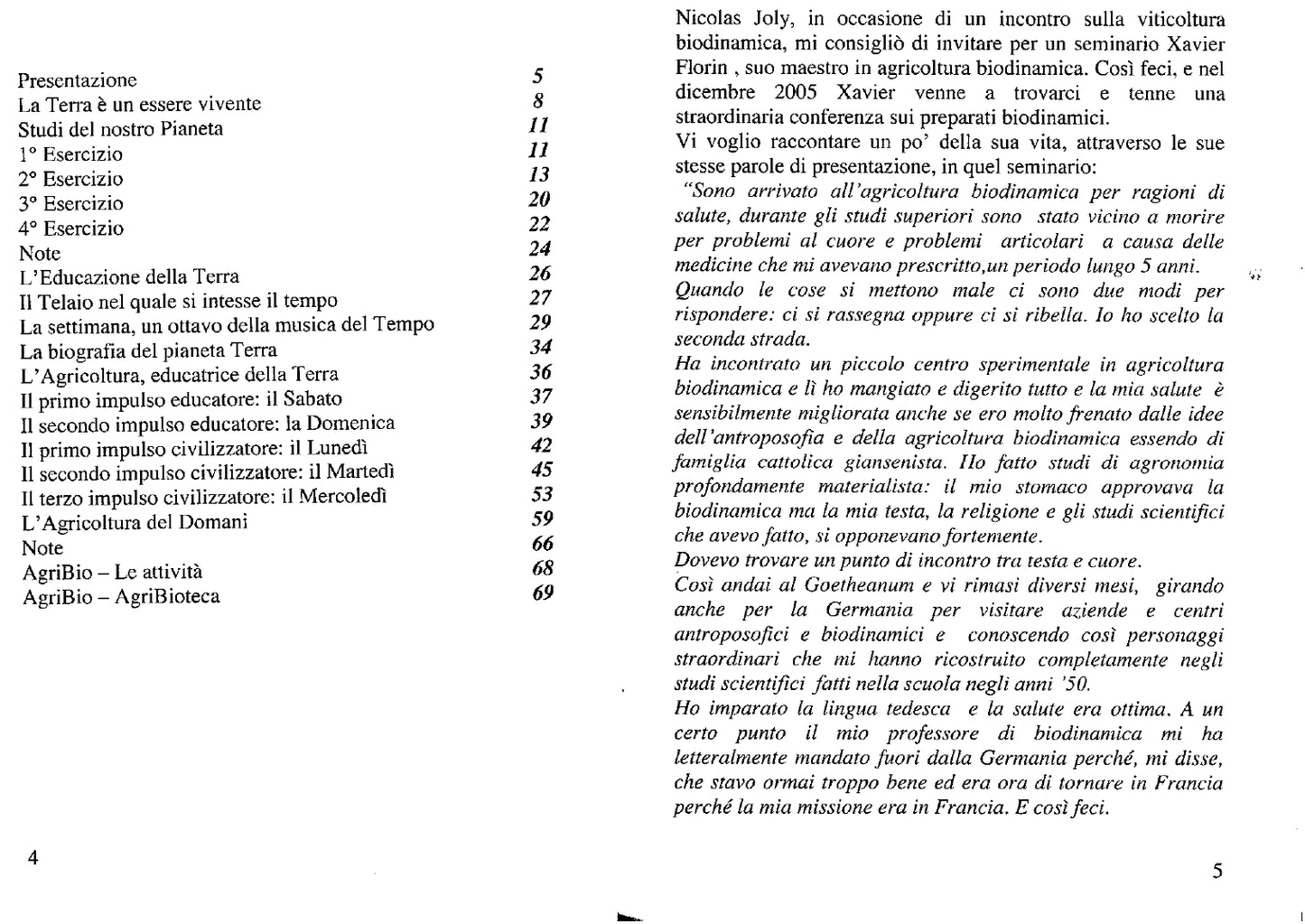 L’EDUCAZIONE DELLA TERRA - XAVIER FLORIN