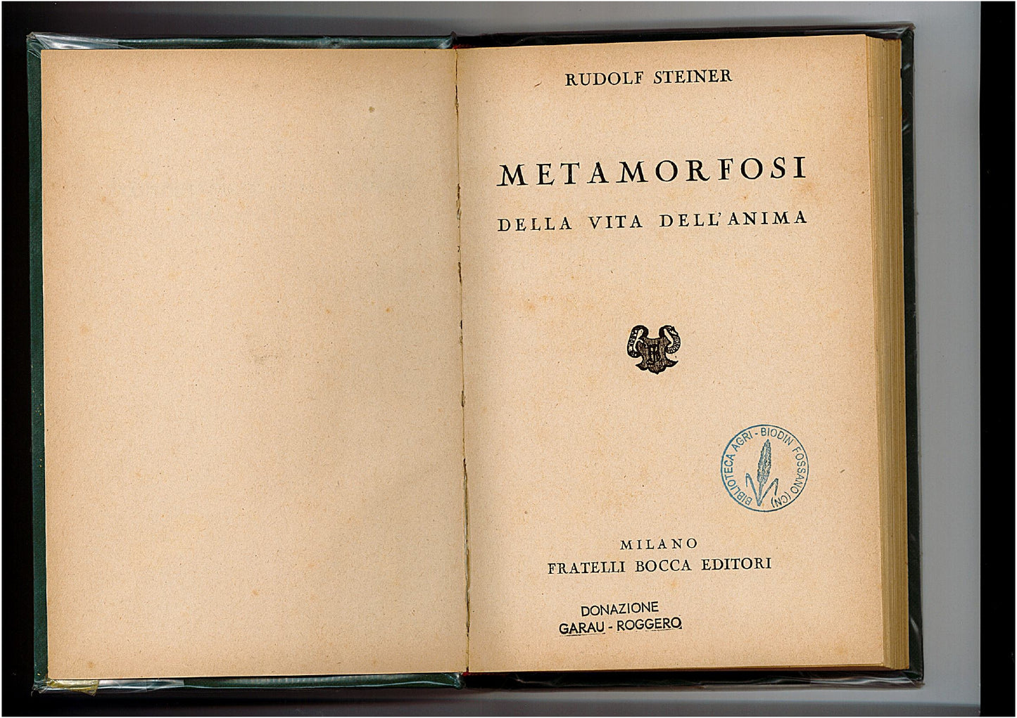 METAMORFOSI DELLA VITA DELL'ANIMA - RUDOLF STEINER