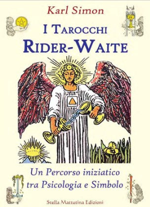 I TAROCCHI DI RIDER -WAITE