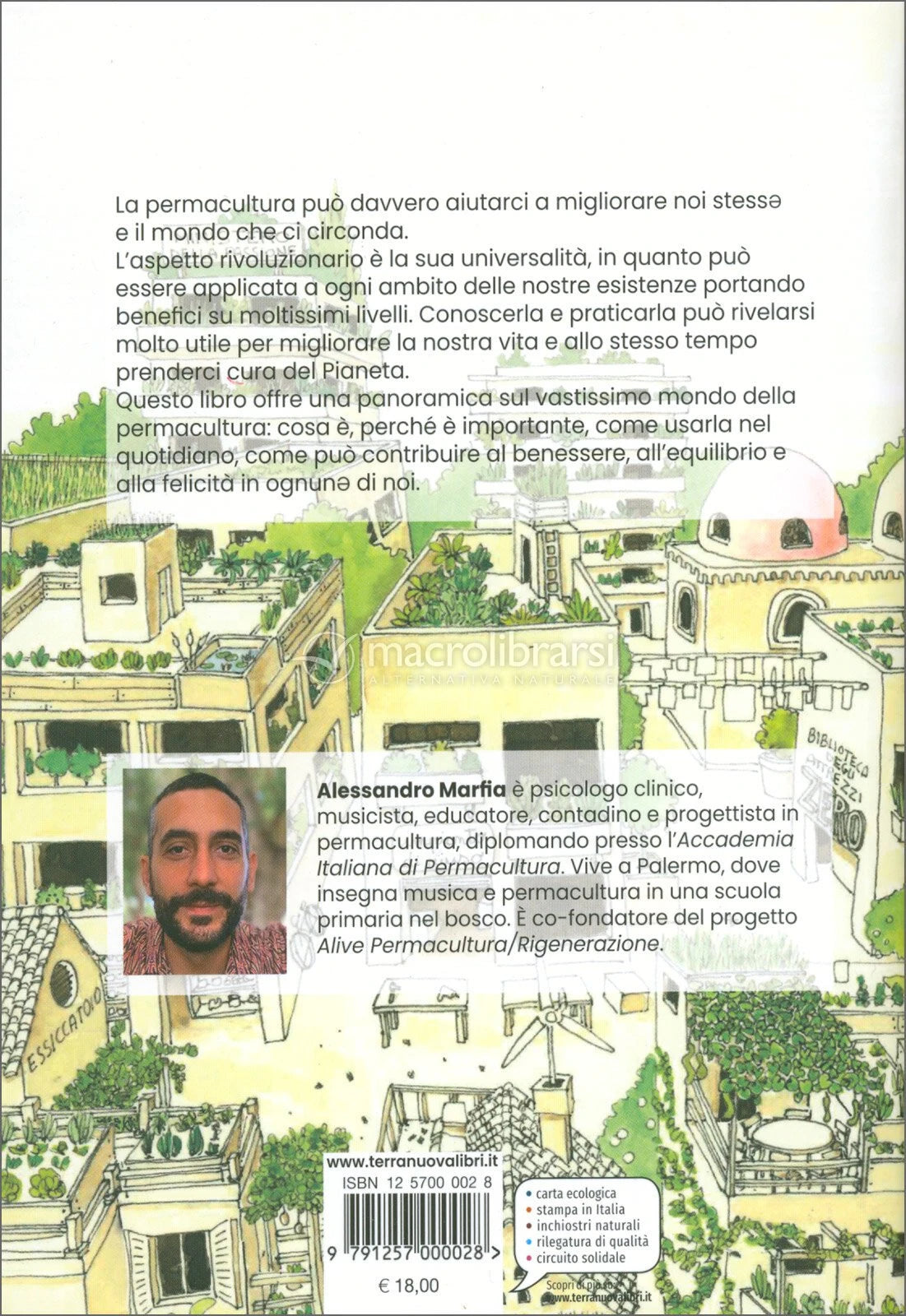 LA TUA VITA IN PERMACULTURA - costruire relazioni sostenibili tra persone e natura - Alessandro Marfia
