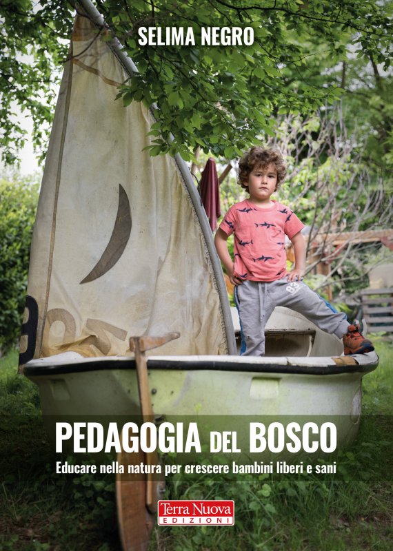 Pedagogia del bosco - Selima Negro