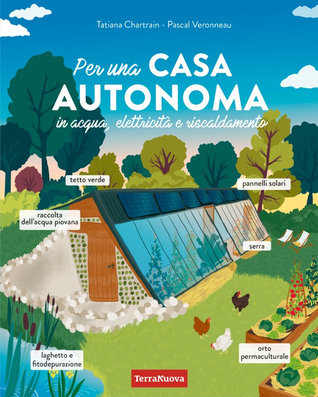 Per una CASA AUTONOMA - Tatiana Chartrain, Pascal Veronneau