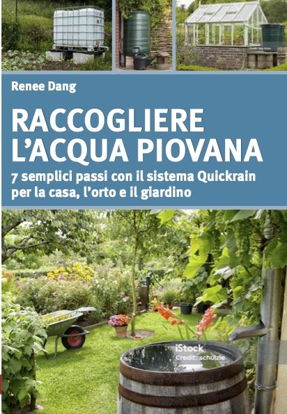 Raccogliere l'acqua piovana - Renee Dang