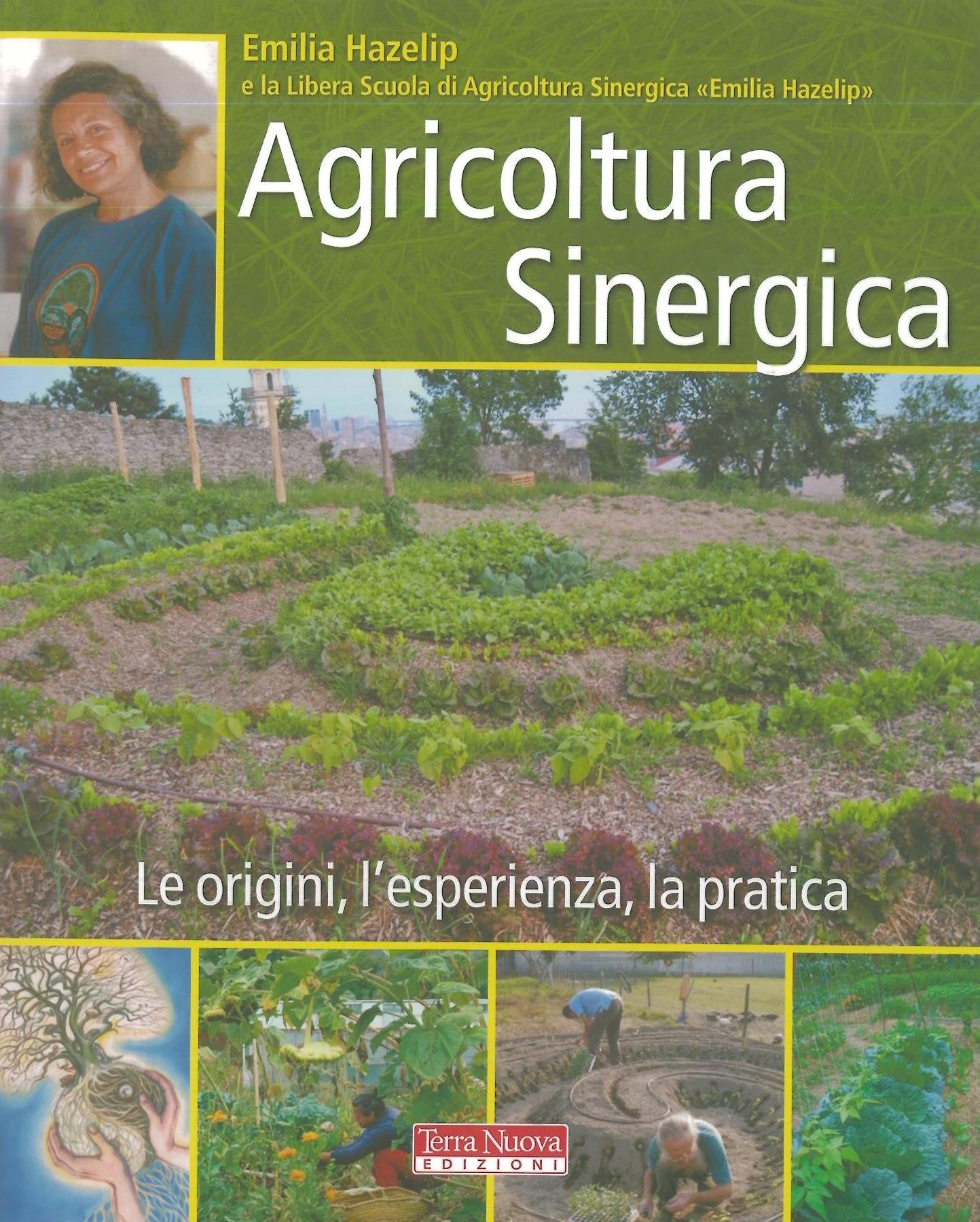 Agricoltura sinergica - Hazelip E.