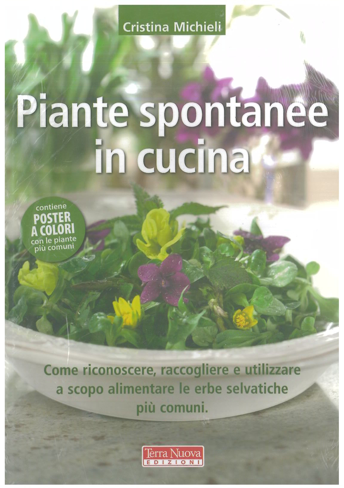 Piante spontanee in cucina - Michieli C.