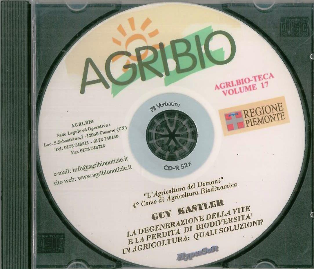La degenerazione della vite e la perdita di biodiversità in agricoltura VOL 17 - Guy Kastler