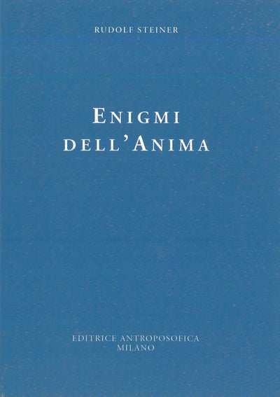 Enigmi dell'anima - Rudolf Steiner