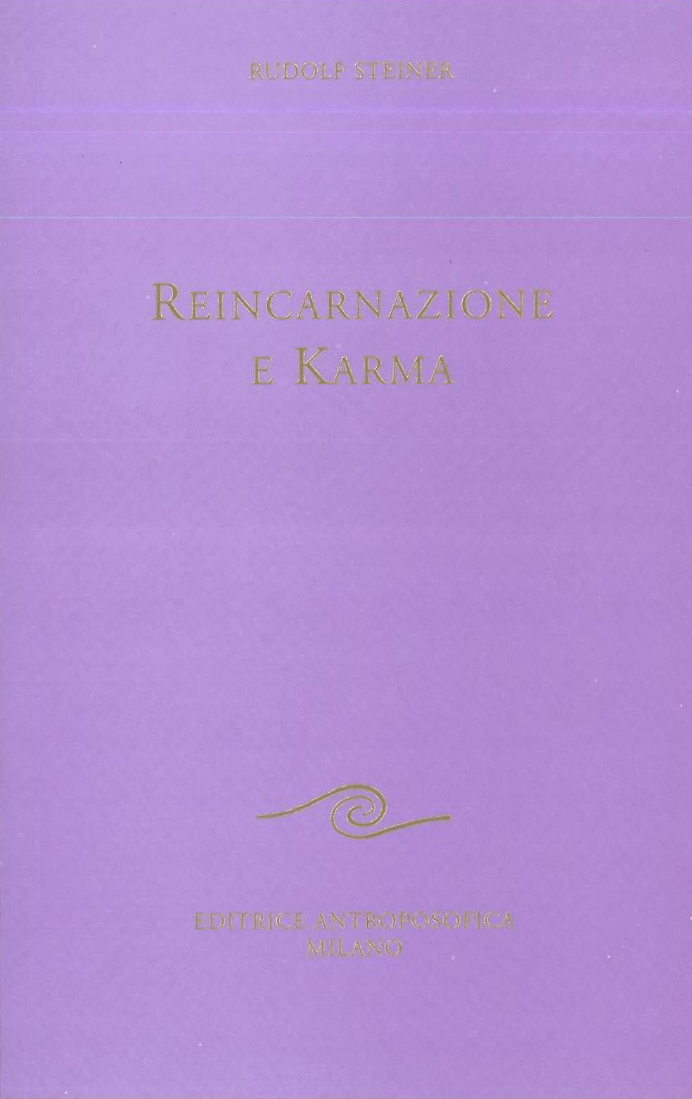 Reincarnazione e Karma - Rudolf Steiner