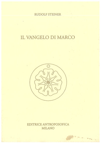 Il Vangelo di Marco - Rudolf Steiner