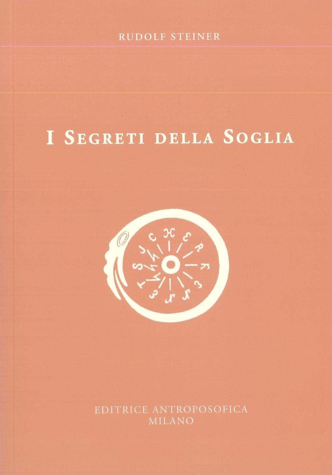 I segreti della soglia - Rudolf Steiner