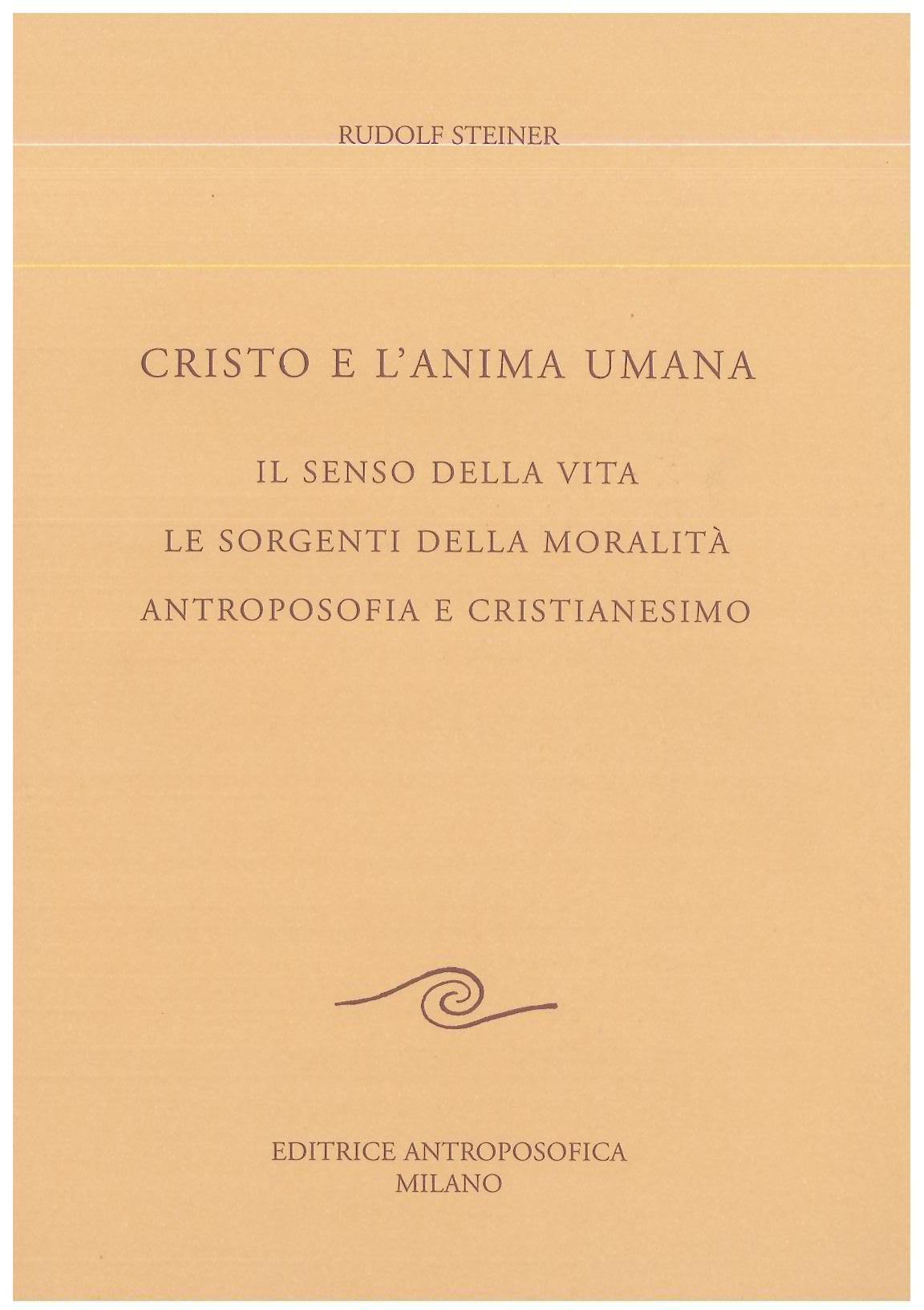 Cristo e l'anima umana - Rudolf Steiner