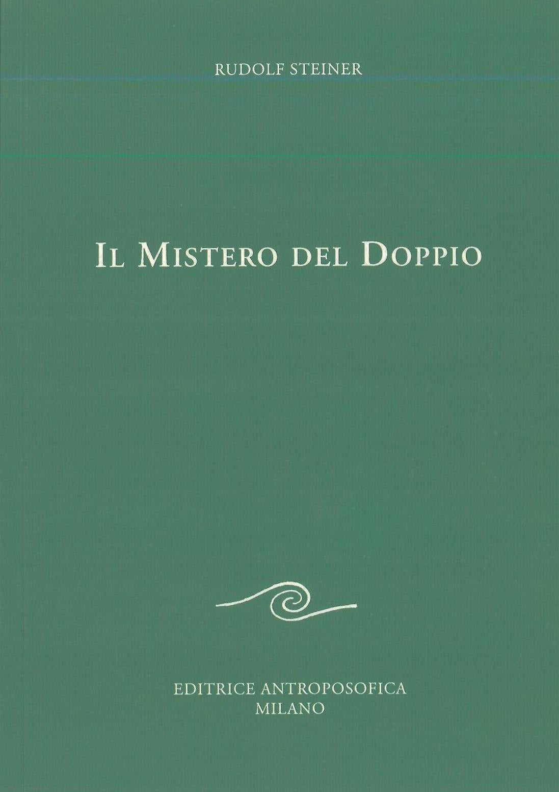 Il mistero del doppio - Rudolf Steiner