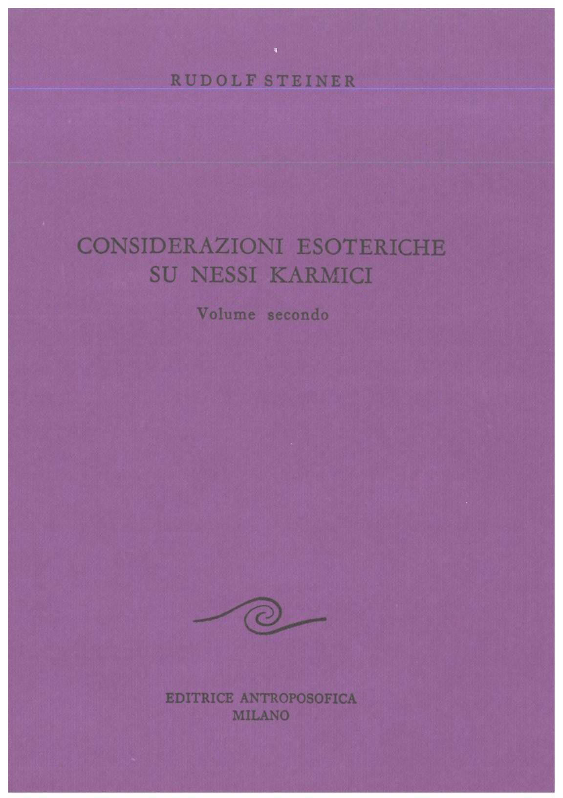 Considerazioni esoteriche su nessi karmici vol.2 - Rudolf Steiner