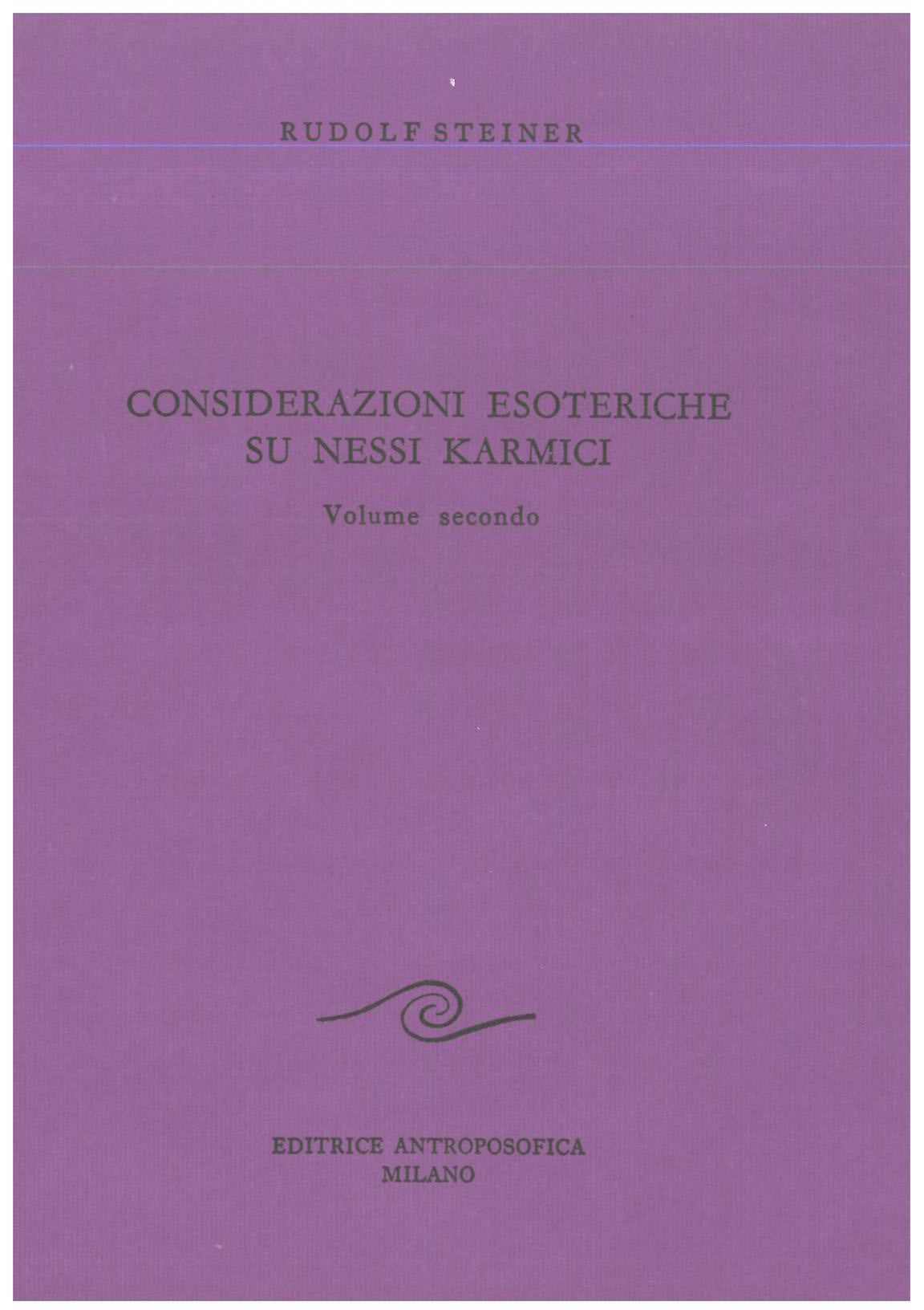Considerazioni esoteriche su nessi karmici vol.2 - Rudolf Steiner