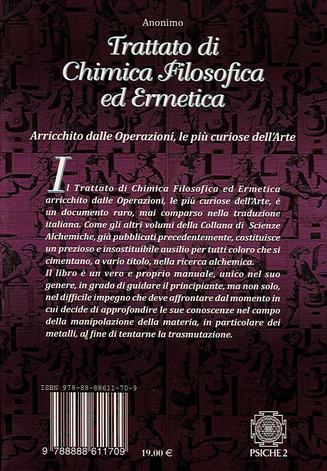 TRATTATO DI CHIMICA FILOSOFICA ED ERMETICA - Anonimo