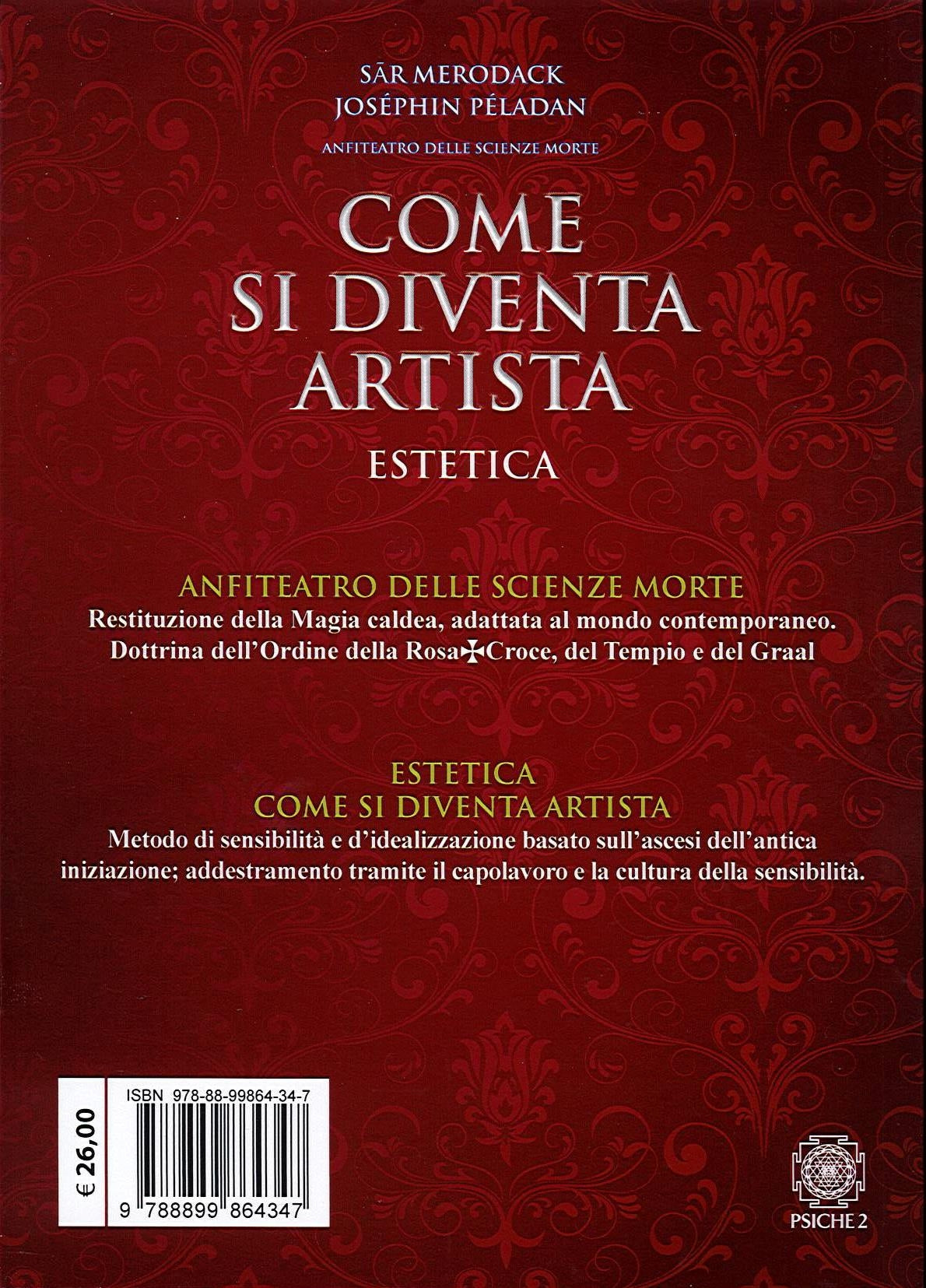 COME SI DIVENTA ARTISTA - Sar Merodack Josèphin Pèladan