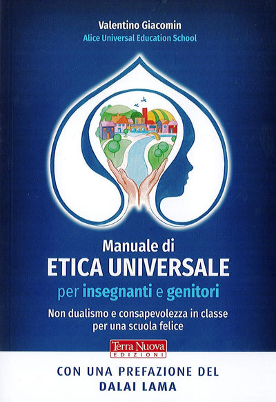 MANUALE DI ETICA UNIVERSALE - Valentino Giacomin