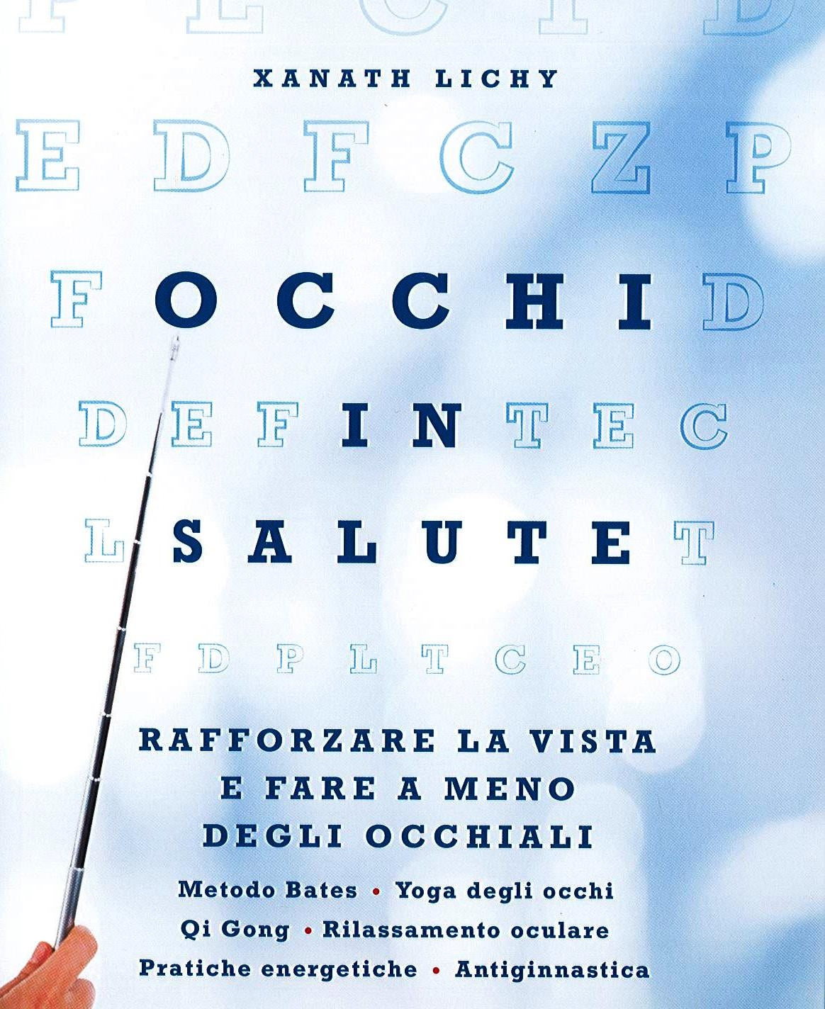 OCCHI IN SALUTE - X. Lichy