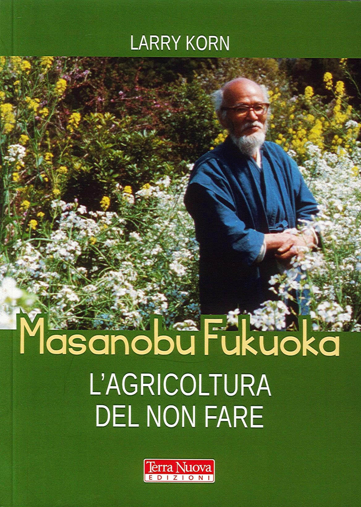 L'AGRICOLTURA DE NON FARE - L. Korn