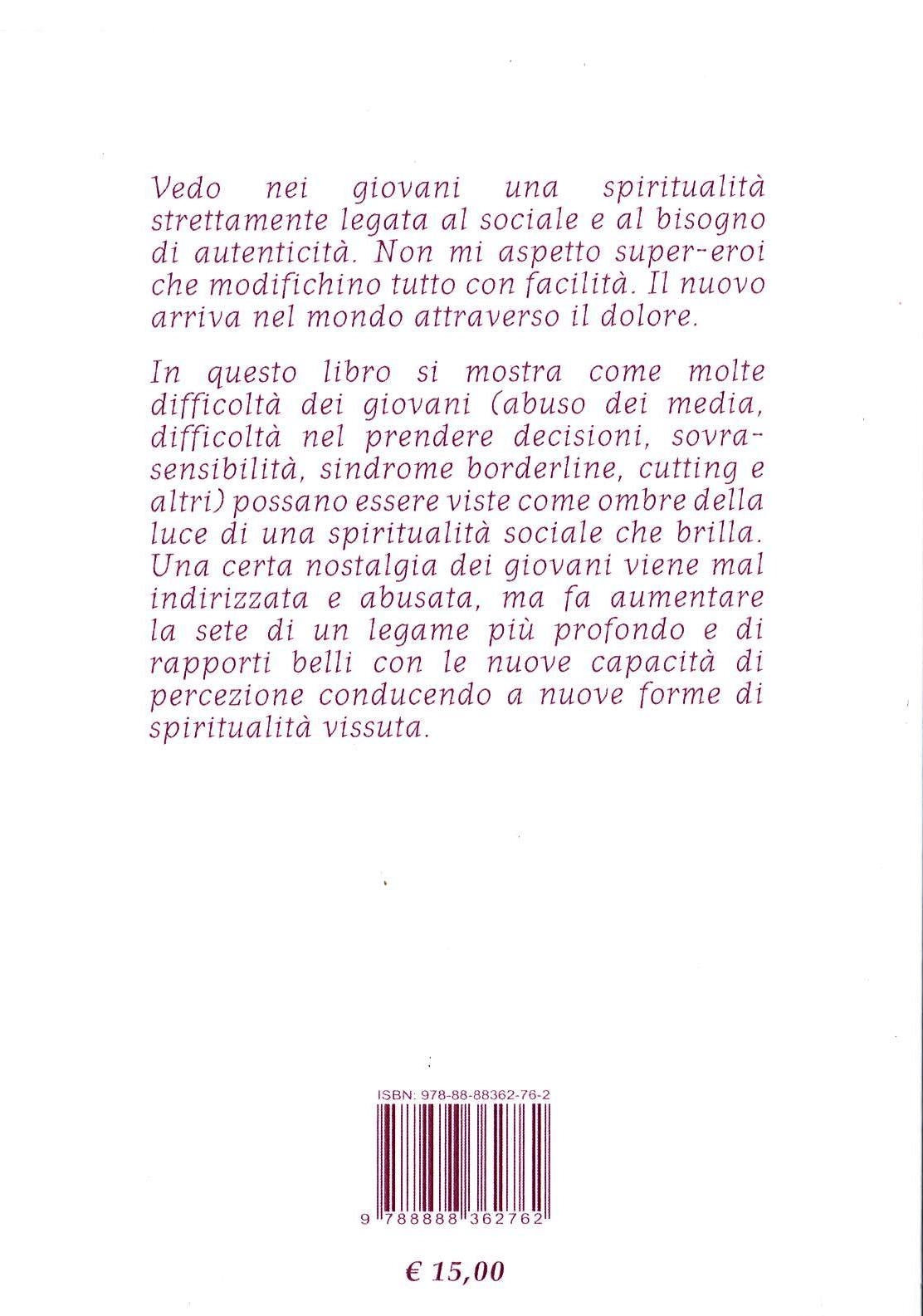LA SPIRITUALITA' DEI GIOVANI E LE SUE OMBRE - J. Greiner