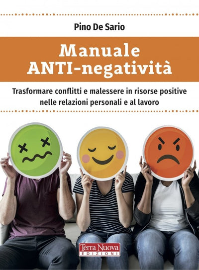 Manuale anti negatività - Pino de Sario