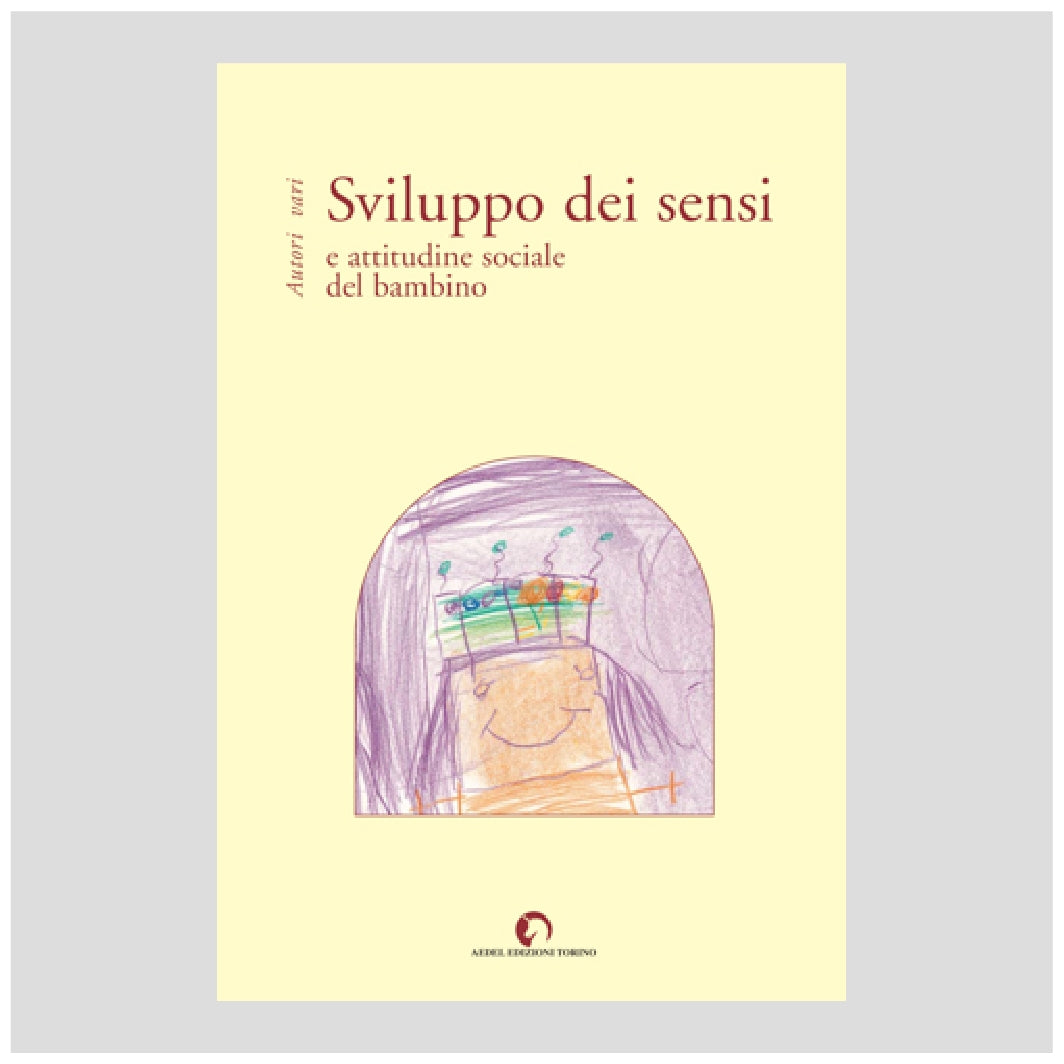 SVILUPPO DEI SENSI