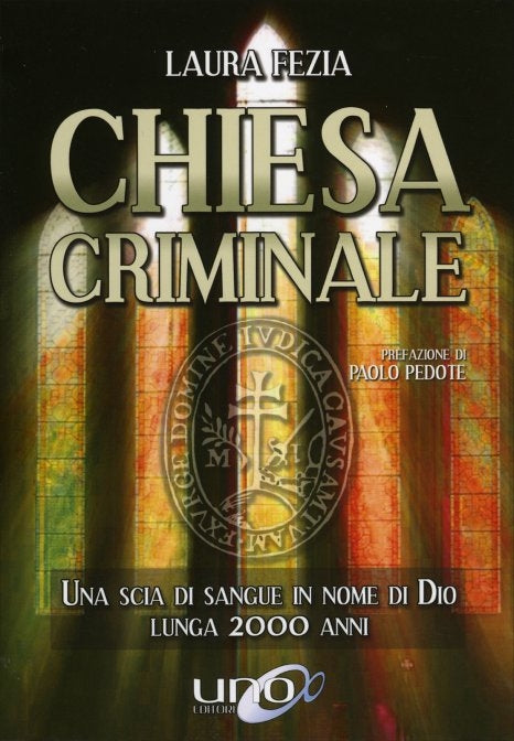 Chiesa Criminale - Laura Fezia