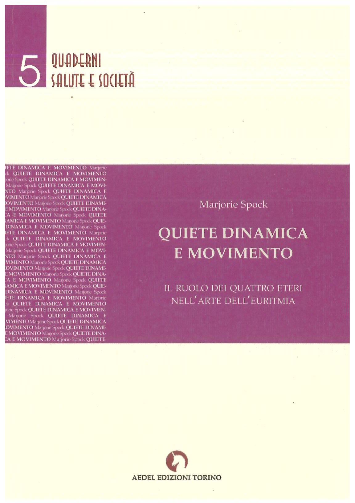 Quiete dinamica e movimento - Spock M.