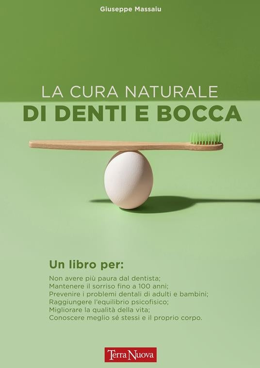 LA CURA NATURALE DI DENTI E BOCCA - GIUSEPPE MASSAIU