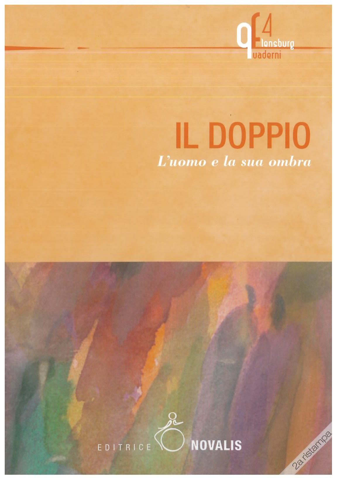 Il doppio, l'uomo e la sua ombra - AAVV