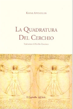 LA QUADRATURA DEL CERCHIO - Kaspar Appenzeller