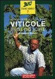 INTRODUZIONE ALLE COLTURE VITICOLE BIOLOGICHE. Tellarini