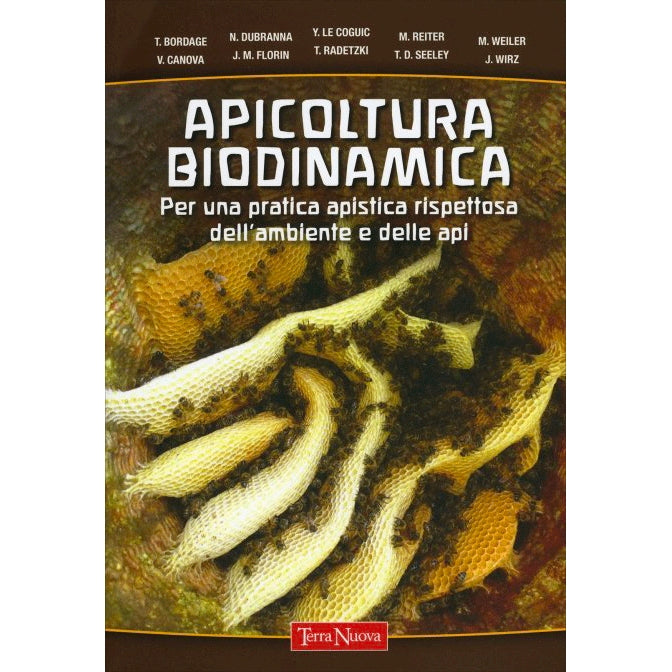 Apicoltura biodinamica Per una pratica apistica rispettosa dell’ambiente e delle api