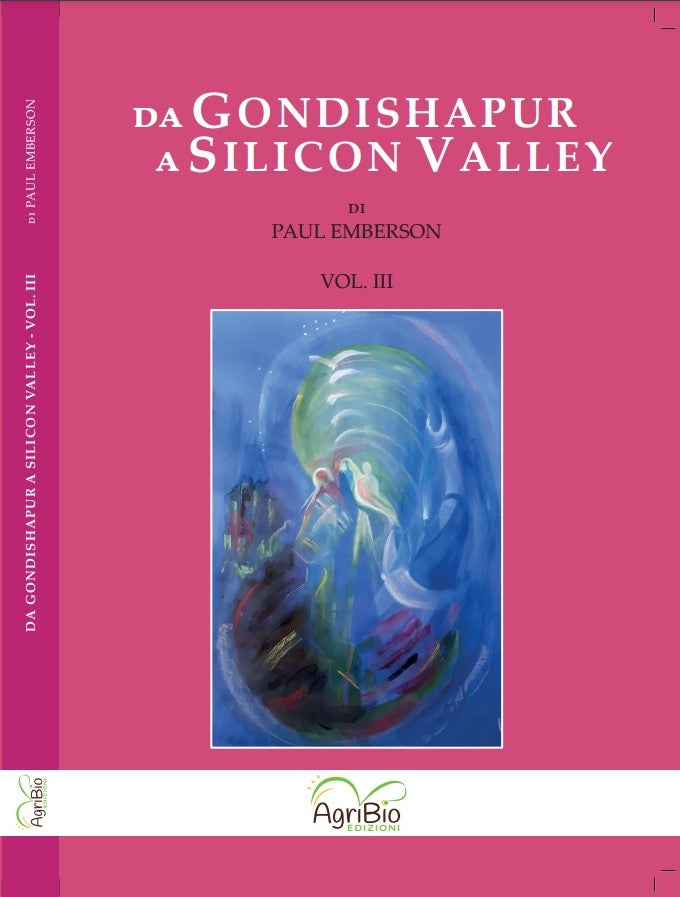 DA GONDISHAPUR A SILICON VALLEY VOL 3 - PAUL EMBERSON