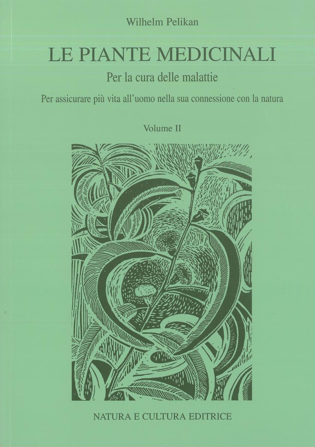 Le piante medicinali vol. 1 - Pelikan W.