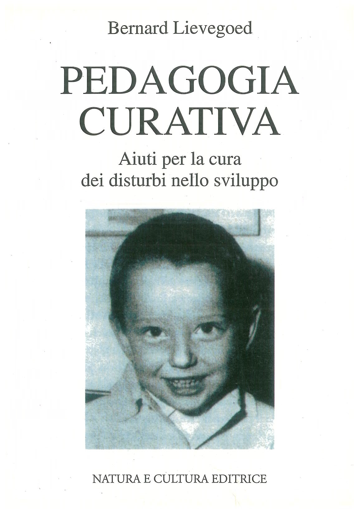 Pedagogia curativa - Lievegoed B.