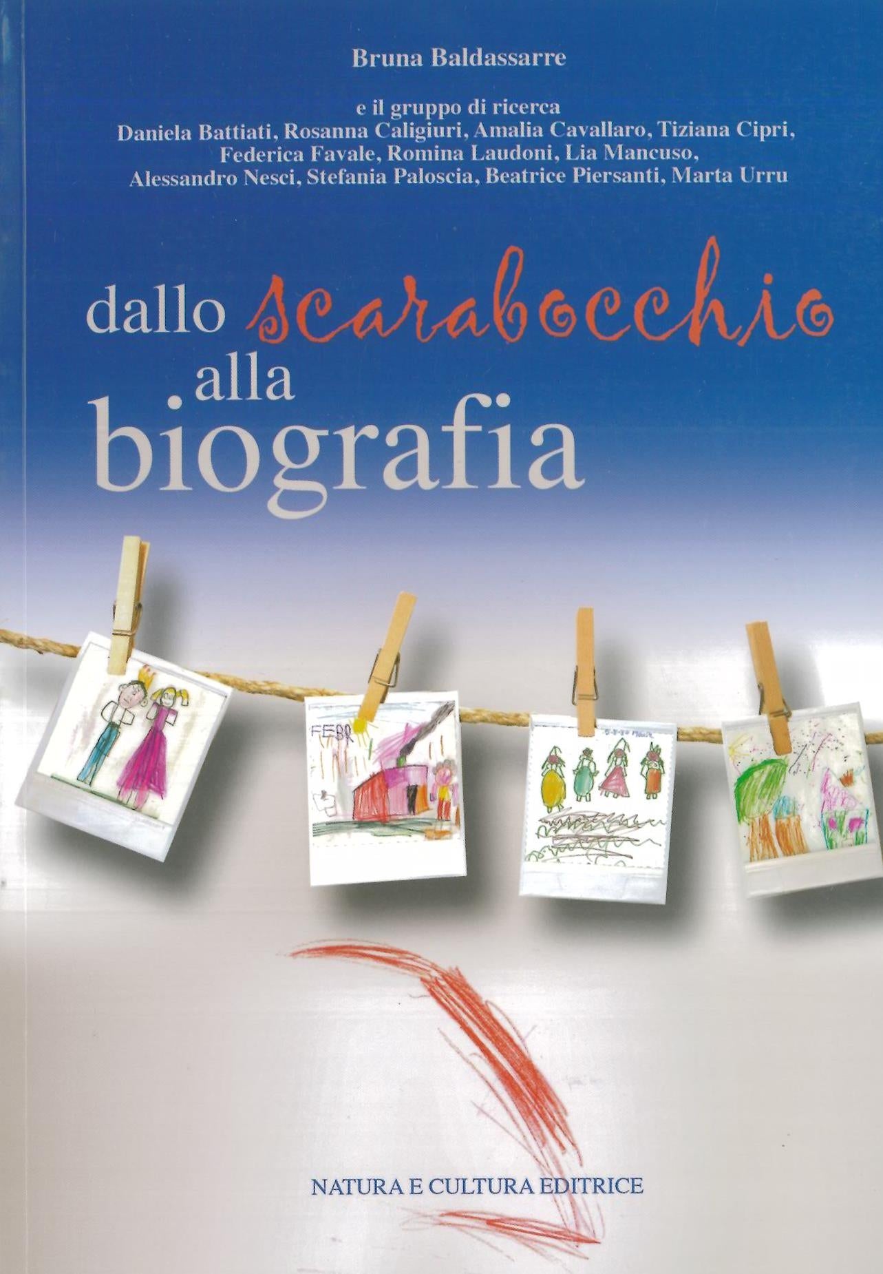 Dallo scarabocchio alla biografia - Baldassarre B.