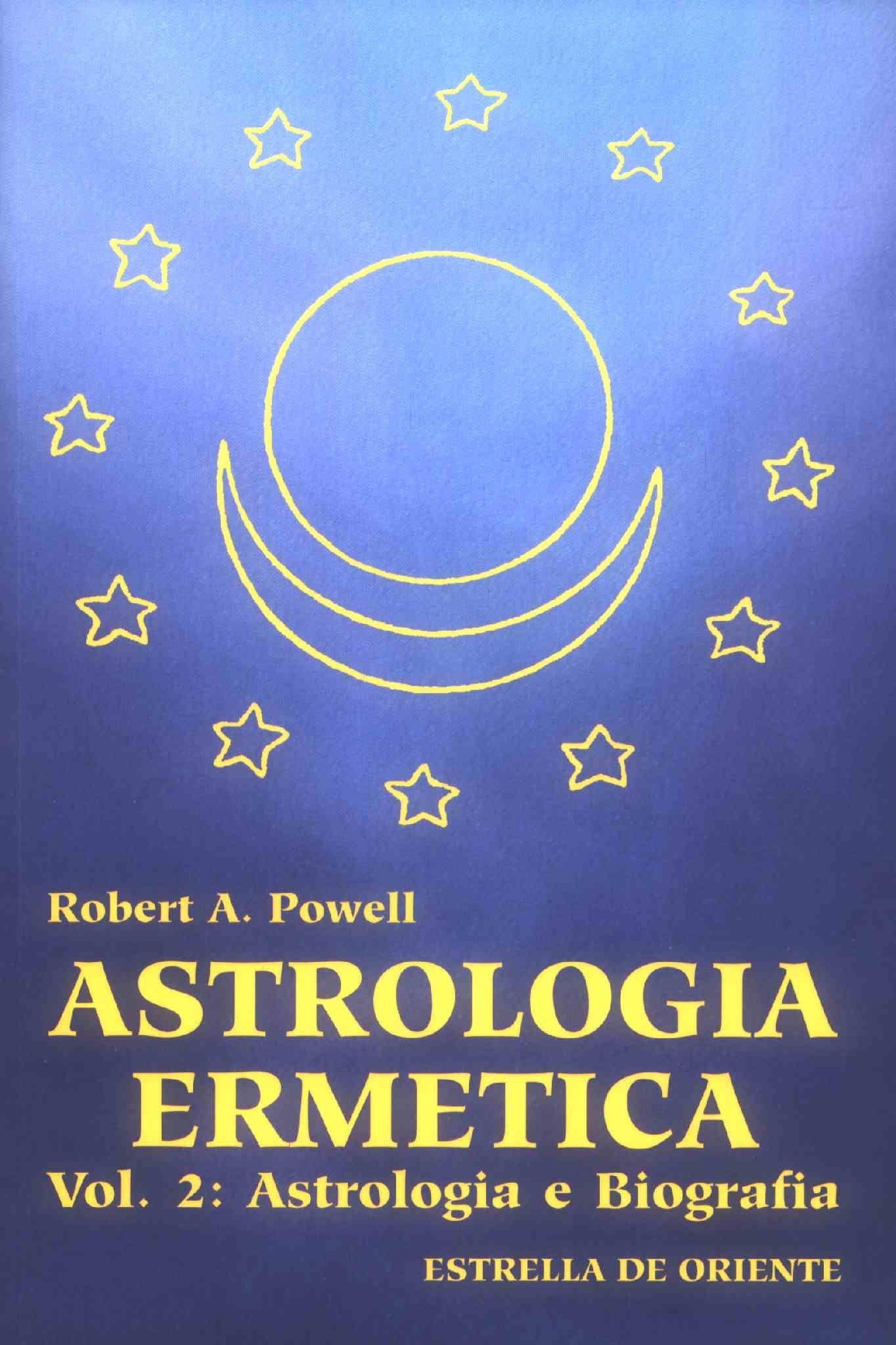 Astrologia ermetica vol. 2- Powell R.A.