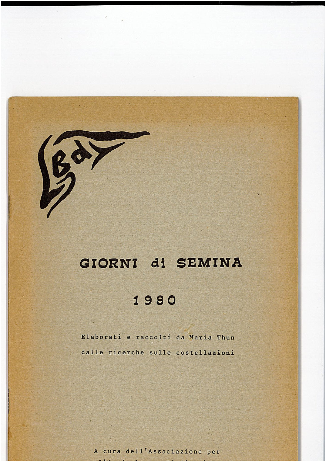 CALENDARIO DELLE SEMINE 1980 - Maria Thun
