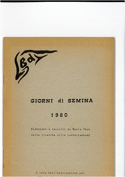CALENDARIO DELLE SEMINE 1980 - Maria Thun