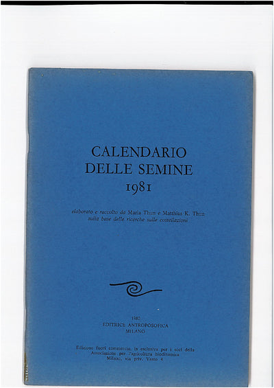 CALENDARIO DELLE SEMINE 1981 - Maria Thun