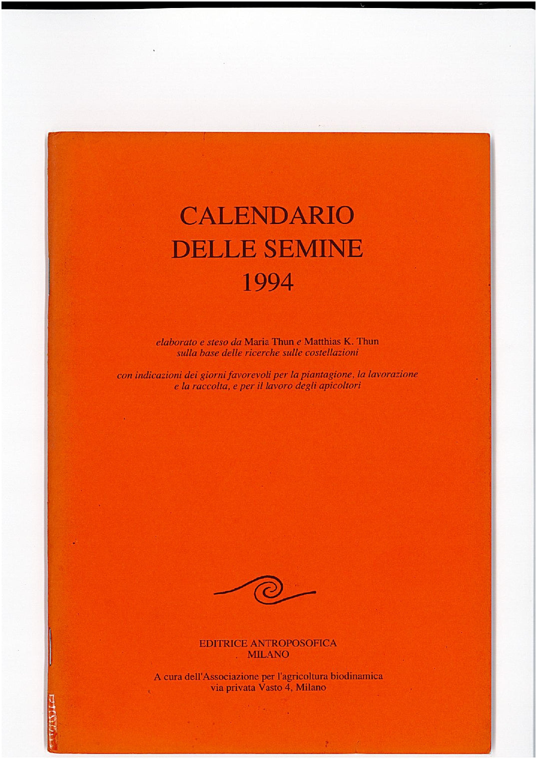 CALENDARIO DELLE SEMINE 1993 - Maria Thun