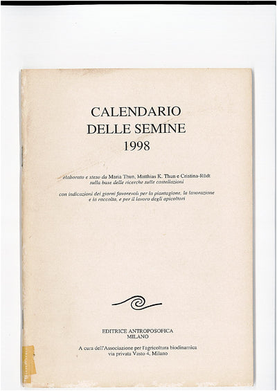 CALENDARIO DELLE SEMINE 1998 - Maria Thun
