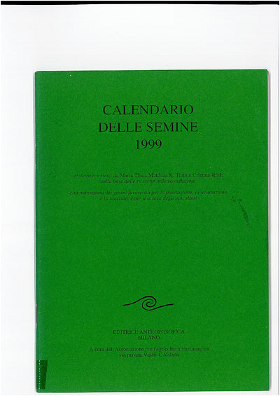 CALENDARIO DELLE SEMINE 1999 - Maria Thun