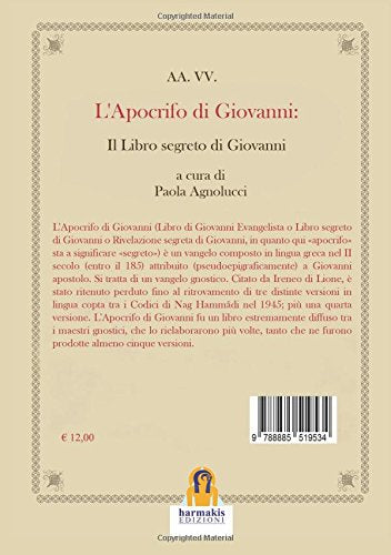L'APOCRIFO DI GIOVANNI il libro segreto di Giovanni - AA. VV.