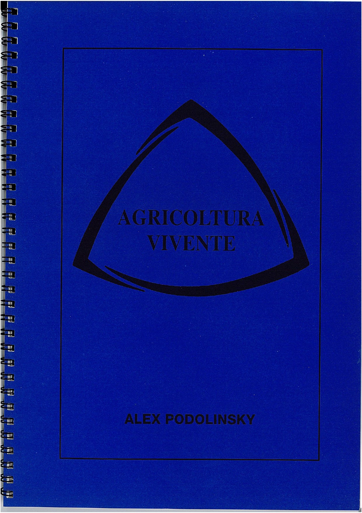 AGRICOLTURA VIVENTE - ALEX PODOLINSKY