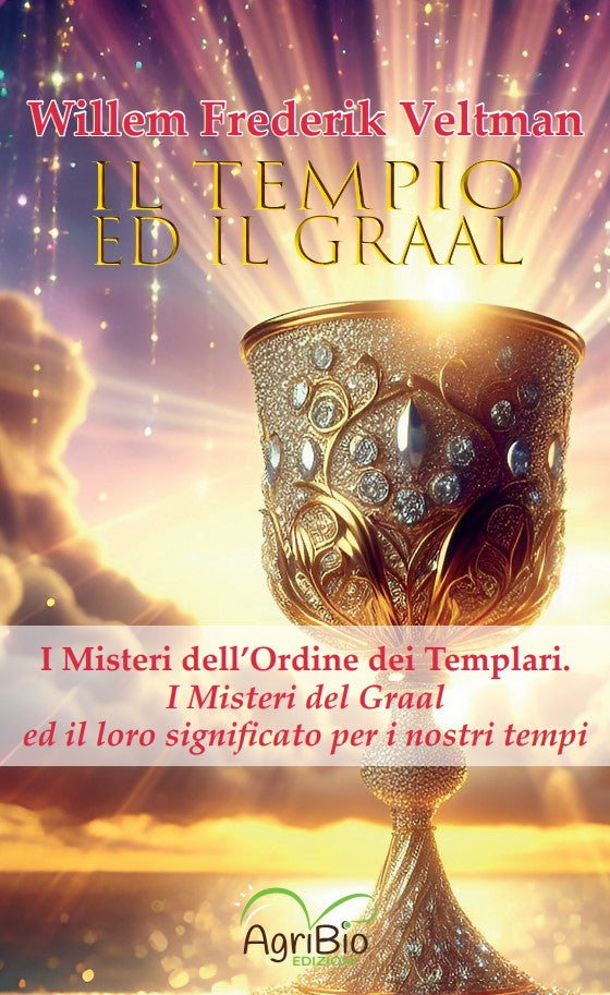 Il tempio ed il Graal - W.F. Veltman